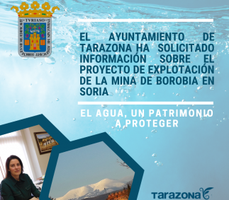 El Ayuntamiento de Tarazona solicita información sobre el proyecto de explotación de la mina de Borobia en Soria